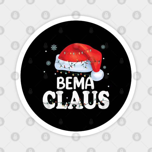 Bema Claus Xmas Family Matching Funny Grandma Christmas Magnet by TeeaxArt